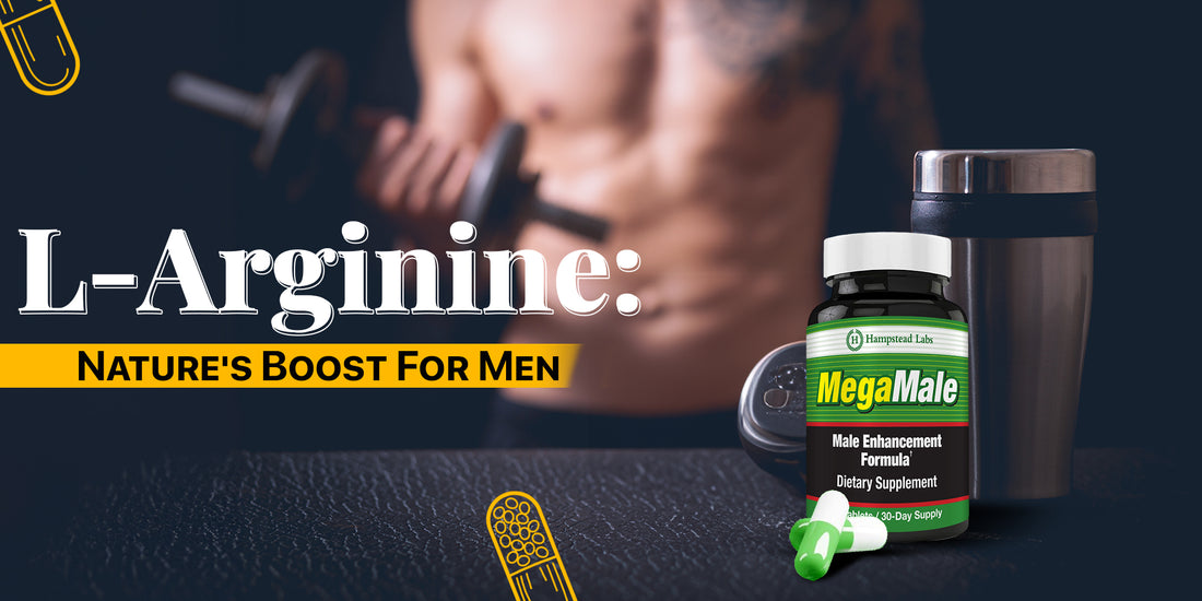 L-Arginine: Key Benefits for Men's Sexual Health and Vitality