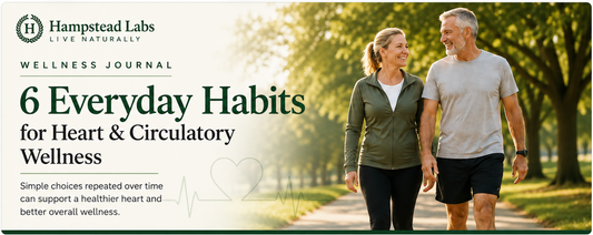 6 Everyday Habits for Heart & Circulatory Wellness